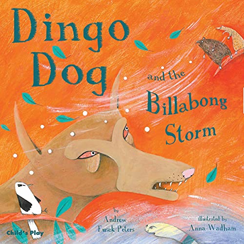 Cover of Dingo Dog and the Billabong Storm