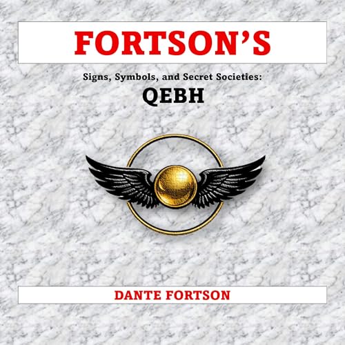 Cover of Fortson's Signs, Symbols, and Secret Societies: QEBH