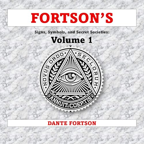 Cover of Fortson's Signs, Symbols, and Secret Societies, Volume 1