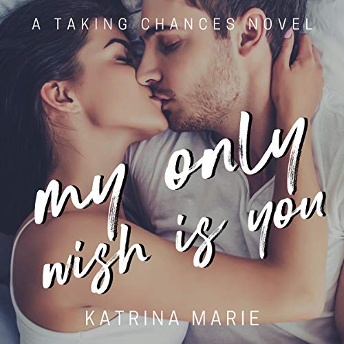 Cover of My Only Wish Is You