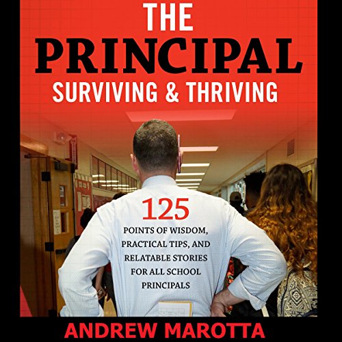 Cover of The Principal: Surviving & Thriving