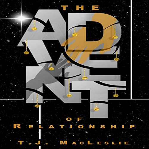 Cover of The Advent of Relationship