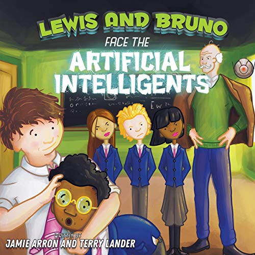 Cover of Lewis and Bruno Face the Artificial Intelligents