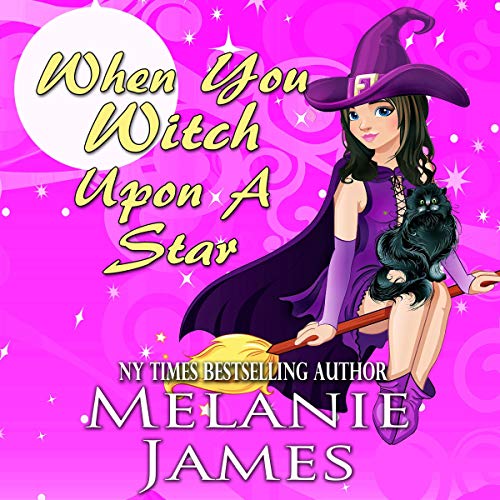 Cover of When You Witch Upon a Star