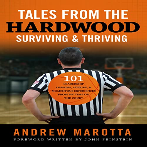 Cover of Tales from the Hardwood Surviving and Thriving