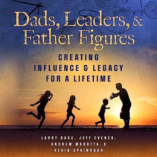 Cover of Dads, Leaders, & Father Figures