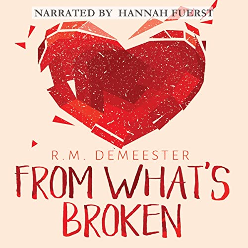 Cover of From What's Broken