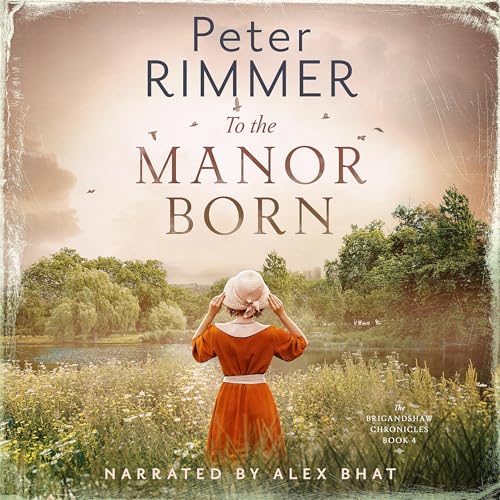 Cover of To the Manor Born