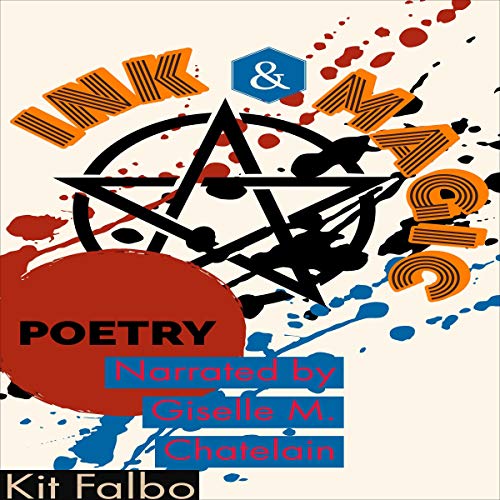 Cover of Ink & Magic: Poetry