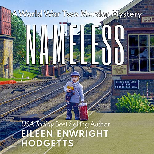 Cover of Nameless: A World War Two Murder Mystery
