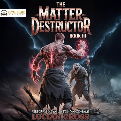 Cover of The Matter Destructor: Book III