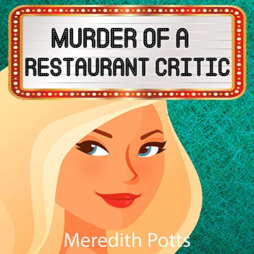 Cover of Murder of a Restaurant Critic