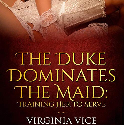 Cover of The Duke Dominates the Maid