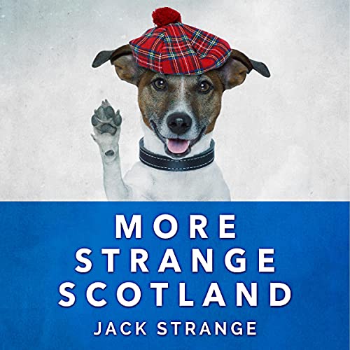 Cover of More Strange Scotland