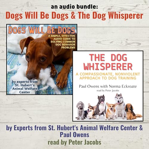 Cover of An Audio Bundle: The Dog Whisperer & Dogs Will Be Dogs