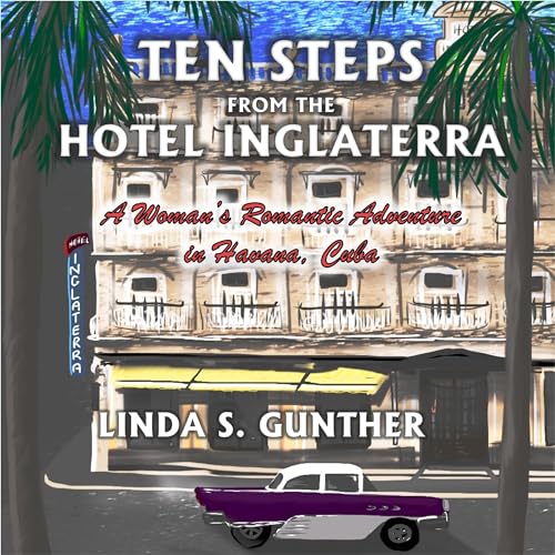 Cover of Ten Steps from the Hotel Inglaterra