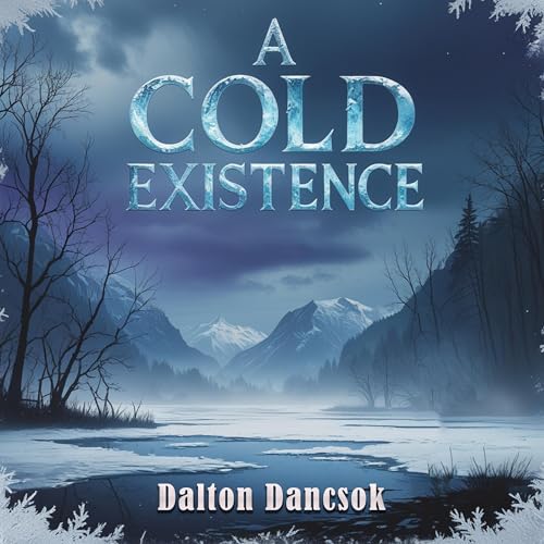 Cover of A Cold Existence