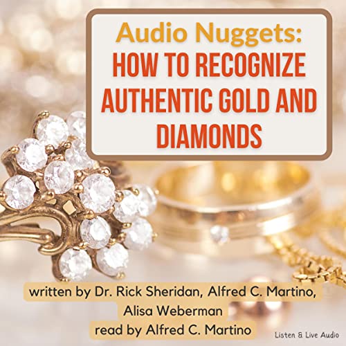 Cover of Audio Nuggets: How to Recognize Authentic Gold and Diamonds