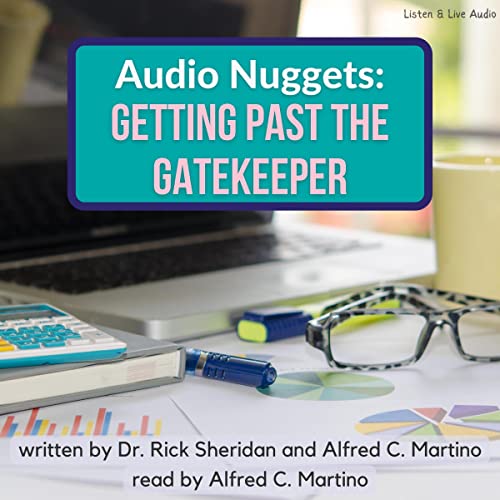 Cover of Audio Nuggets: Getting Past the Gatekeeper