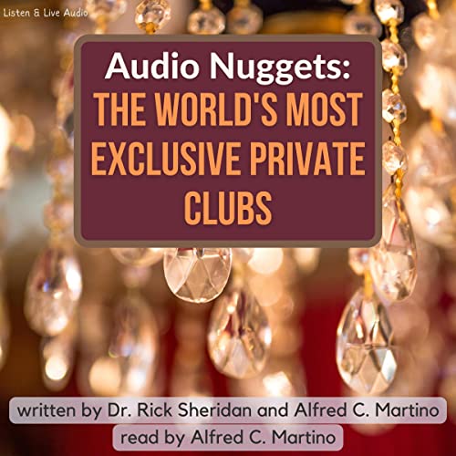 Cover of Audio Nuggets: The World's Most Exclusive Private Clubs