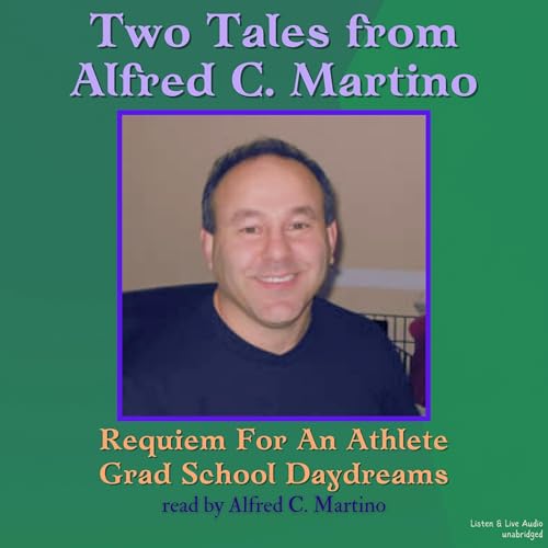 Cover of Two Tales from Alfred C. Martino