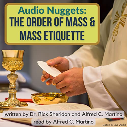 Cover of Audio Nuggets: The Order of Mass & Mass Etiquette