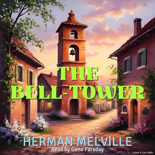 Cover of The Bell-Tower