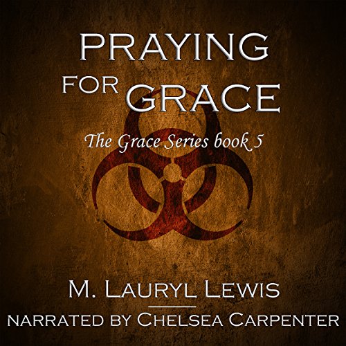 Cover of Praying for Grace