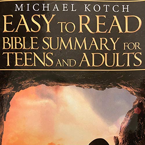 Cover of Easy to Read Bible Summary for Teens and Adults