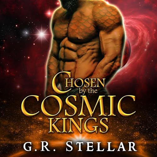 Cover of Chosen by the Cosmic Kings
