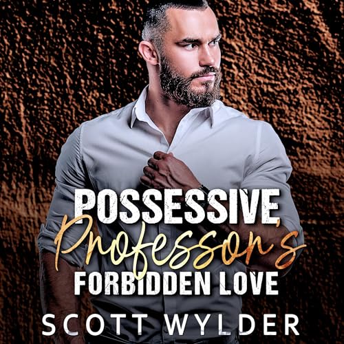 Cover of Possessive Professor's Forbidden Love