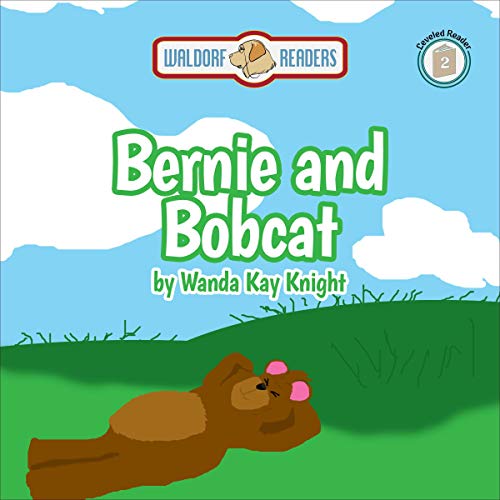 Cover of Bernie and Bobcat Go to Class