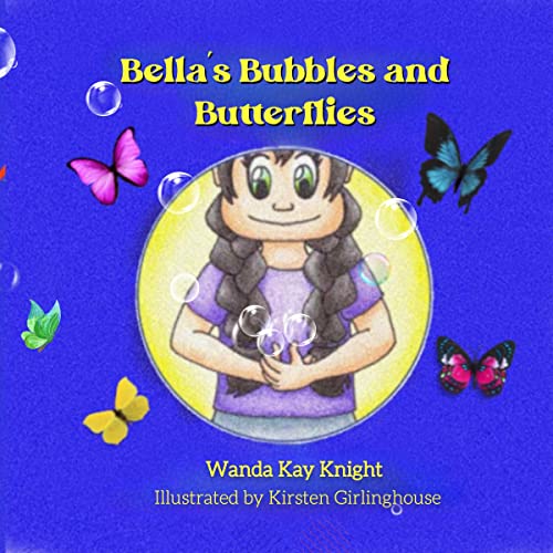 Cover of Bellas Bubbles and Butterflies