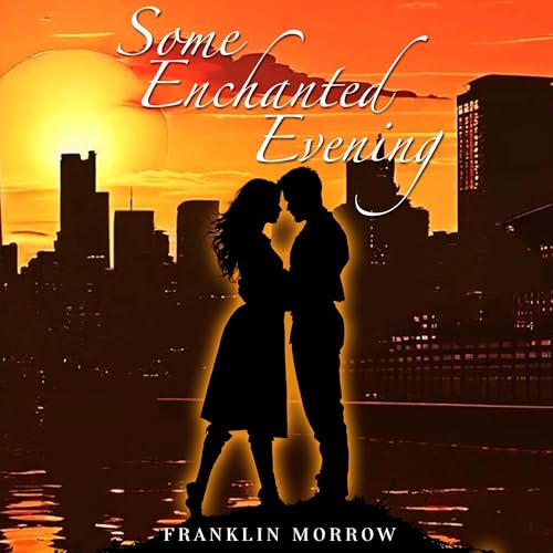 Cover of Some Enchanted Evening