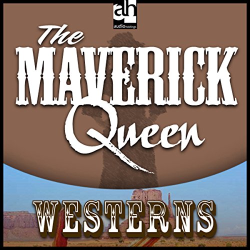 Cover of The Maverick Queen