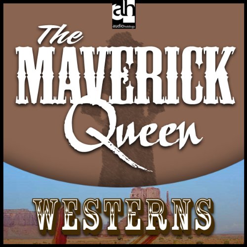 Cover of The Maverick Queen