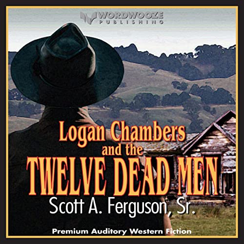 Cover of Logan Chambers and the Twelve Dead Men