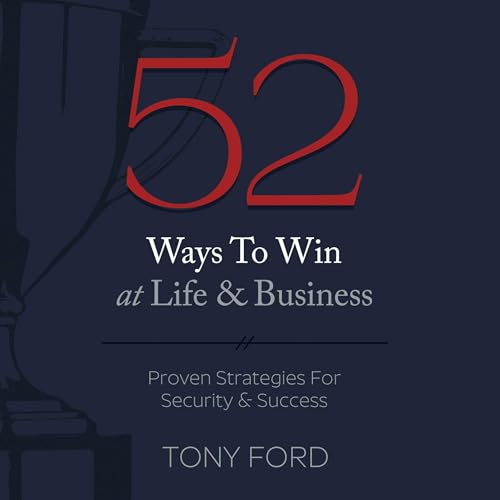 Cover of 52 Ways to Win at Life & Business