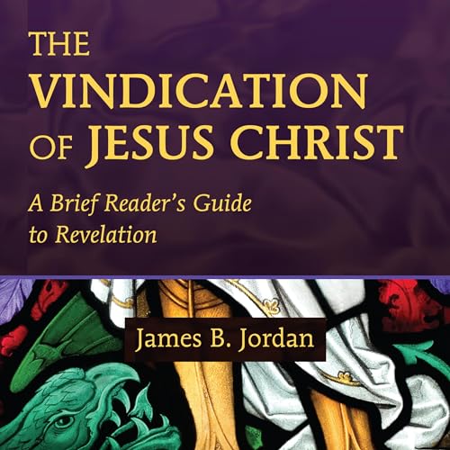 Cover of The Vindication of Jesus Christ