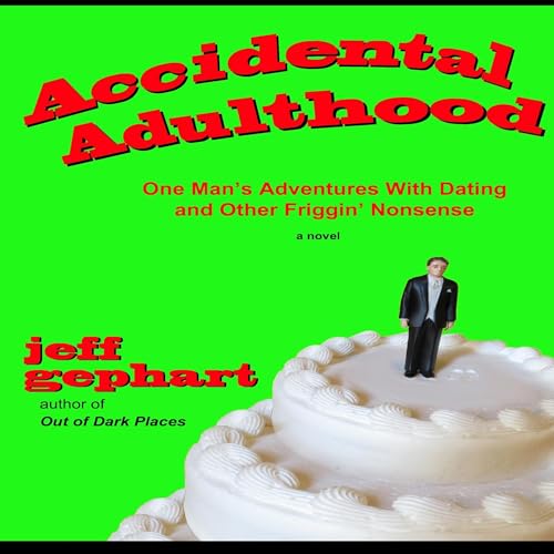 Cover of Accidental Adulthood