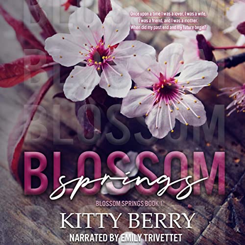 Cover of Blossom Springs: Book 1