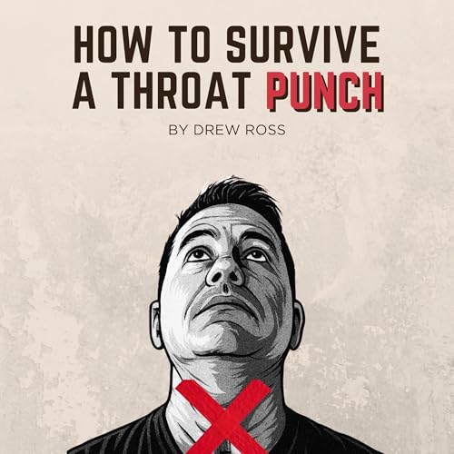Cover of How to Survive a Throat Punch