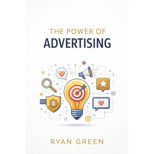 Cover of The Power of Advertising