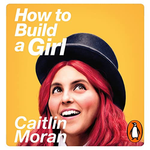 Cover of How to Build a Girl