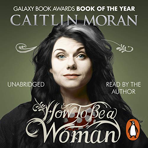 Cover of How To Be a Woman