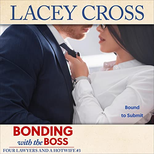 Cover of Bonding with the Boss