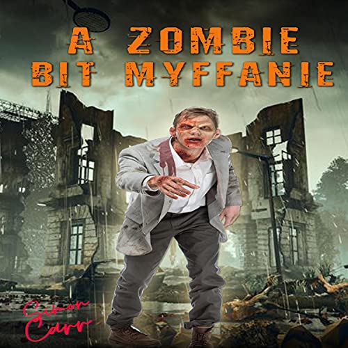 Cover of A Zombie Bit Myffanie