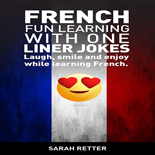 Cover of French: Fun Learning with One Liner Jokes