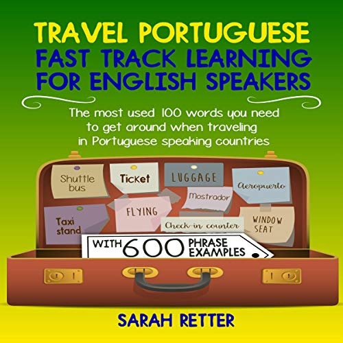 Cover of Travel Portuguese: Fast Track Learning for English Speakers