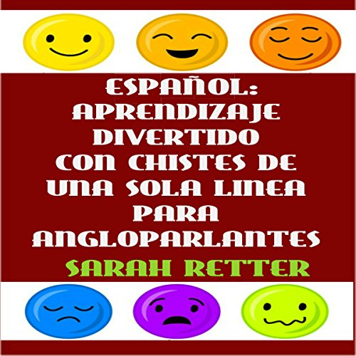 Cover of Español: Aprendizaje divertido con chistes de una sola frase para angloparlantes